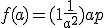 f(a) = (1+\frac{1}{a^2})a+p