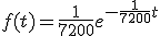 f(t)=\frac{1}{7200}e^{-\frac{1}{7200}t}