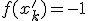 f(x'_k)=-1