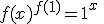 \text{Soit}\;x \in \mathbb{N},\\
 \\ \;\;\;\;\text{on a}\;f(x)^{f(1)}=1^x\;\;\Longleftrightarrow\;\;f(x)^{f(1)}=1\;\text{car x est entier} 