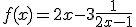 f(x) = 2x-3 +\frac{1}{2x-1}
