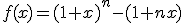 f(x)=(1+x)^n-(1+nx)