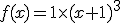 f(x)=1\times(x+1)^{3}