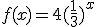 f(x)=4(\frac{1}{3})^x