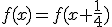 f(x)=f(x+\frac{1}{4})
