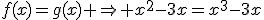 f(x)=g(x) \Rightarrow x^2-3x=x^3-3x
