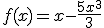 f(x)=x-\frac{5x^3}{3}