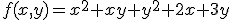 f(x,y)=x^2+xy+y^2+2x+3y
