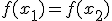 f(x_1)=f(x_2)