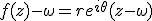 f(z)-\omega = r e^{i\theta}(z-\omega)