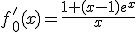 f_{0}'(x)=\frac{1+(x-1)e^{x}}{x}