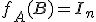 f_{A}(B)=I_{n}