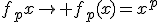 f_{p}x\mapsto f_p(x)=x^p