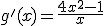 g'(x)=\frac{4x^{2}-1}{x}