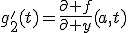 g'_2(t)=\frac{\partial f}{\partial y}(a,t)