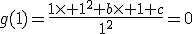 g(1)=\frac{1\times 1^2+b\times 1+c}{1^2}=0