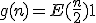 g(n) = E(\frac{n}{2}) + 1