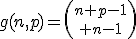 g(n,p)={n+p-1\choose n-1}