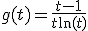 g(t)=\frac{t-1}{t\ln(t)}