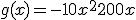g(x) = -10x^2+200x