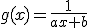 g(x)=\frac{1}{ax+b}