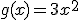 g(x)=3x^2