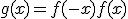 g(x)=f(-x)f(x)