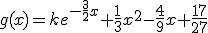 g(x)=ke^{-\frac{3}{2}x}+\frac{1}{3}x^{2}-\frac{4}{9}x+\frac{17}{27}