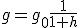 g=g_0\frac{1}{1+h}