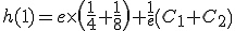 h(1)=e\times\(\frac{1}{4}+\frac{1}{8}\)+\frac{1}{e}\(C_{1}+C_{2}\)