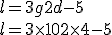 l=3g+2d-5 \\ l=3\times 10 +2\times 4 - 5