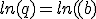 ln(q)=ln((b)