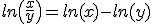 ln\(\frac{x}{y}\)=ln(x)-ln(y)