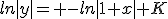 ln|y|= -ln|1+x|+K