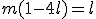 m(1-4l)=l