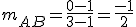 m_{AB}=\frac{0-1}{3-1}=\frac{-1}{2}