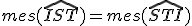 mes(\widehat{IST})=mes(\widehat{STI})