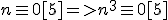 n\equ0[5]=>n^3\equ0[5]