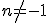 n\no=-1
