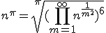 n^\pi = \sqrt[\pi]{(\prod_{m=1}^\infty n^{\frac{1}{m^2}})^6}