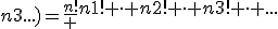 \bar {P}_(n1;n2;n3...)=\frac{n!} {n1! \cdot n2! \cdot n3! \cdot ...}