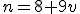 n=8+9v