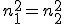 n_1^2=n_2^2