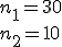 n_1=30\\n_2=10