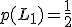 p(L_1) = \frac{1}{2}