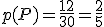 p(P)=\frac{12}{30}=\frac{2}{5}
