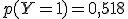 p(Y=1)=0,518