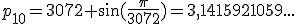 p_{10}=3072 \sin(\frac{\pi}{3072})=3,1415921059...