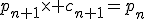 p_{n+1}\times c_{n+1}=p_n