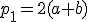 p_1=2(a+b)